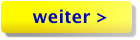 weiter >